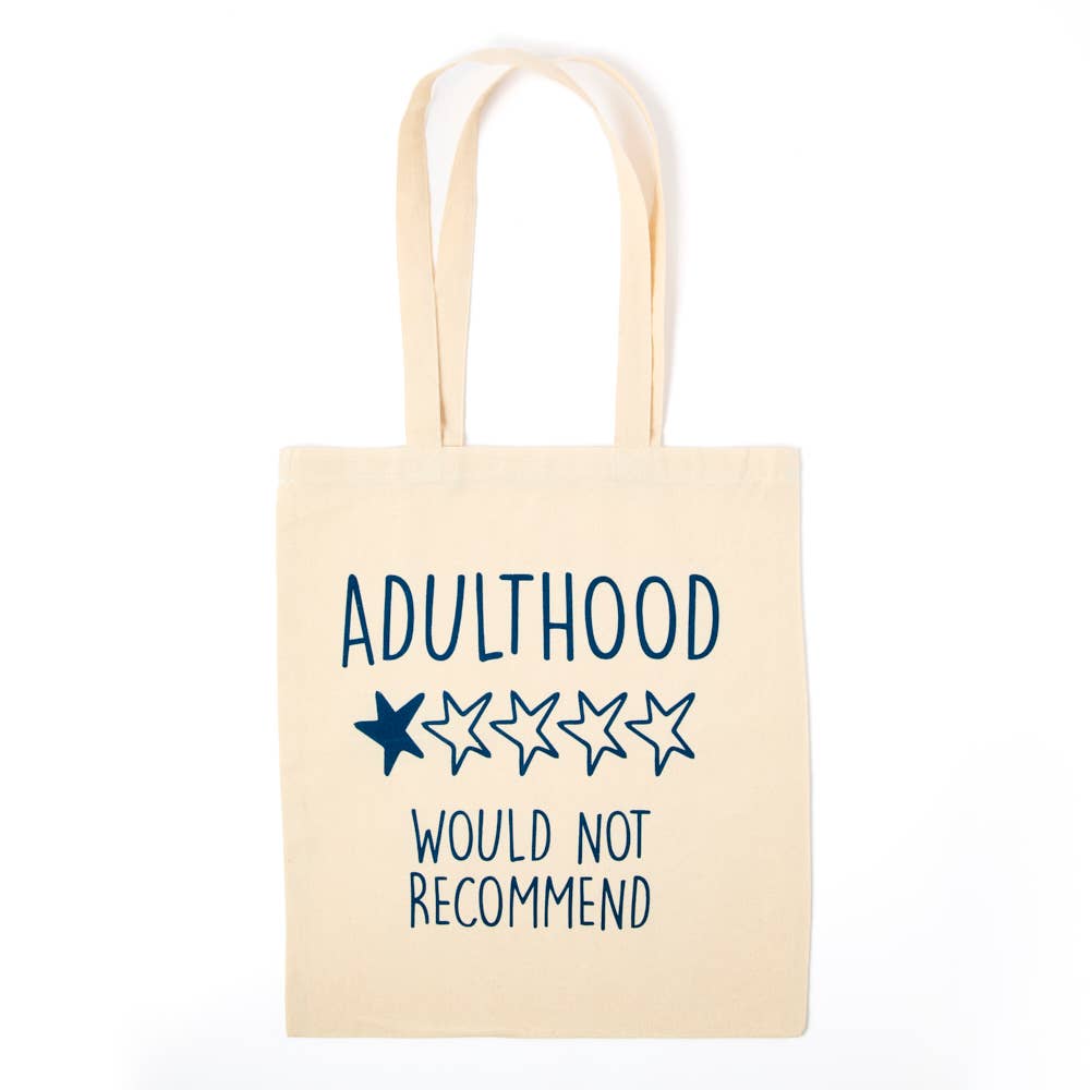 Adulthood *1 Star* Would Not Recommend- Tote Bag - Pursenalities_uk